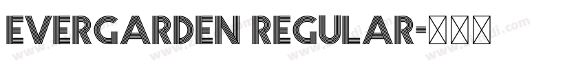 Evergarden Regular字体转换